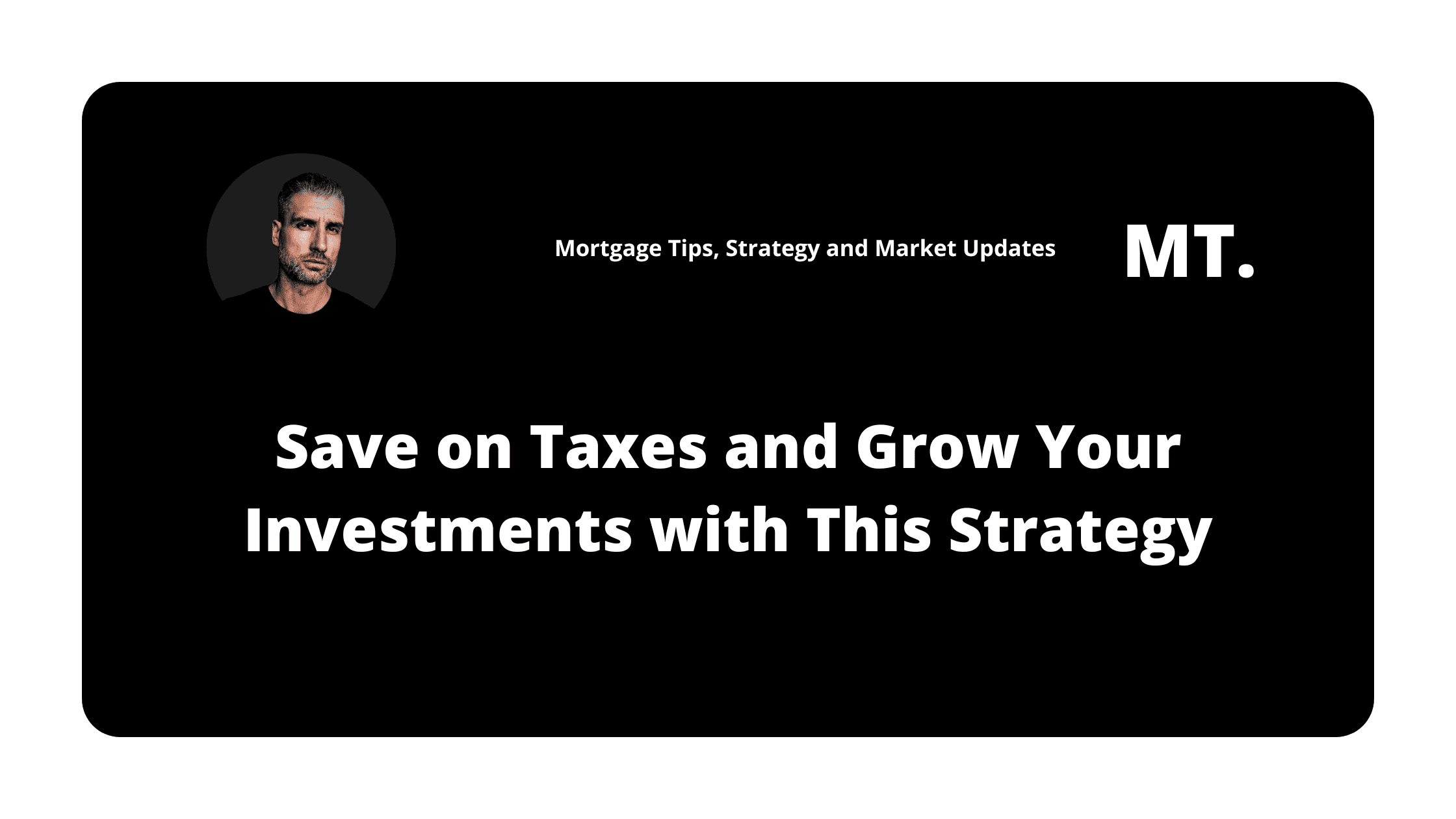 Save on Taxes and Grow Your Investments with This Strategy