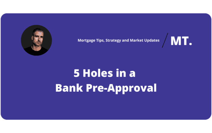 5 holes in bank pre-approval