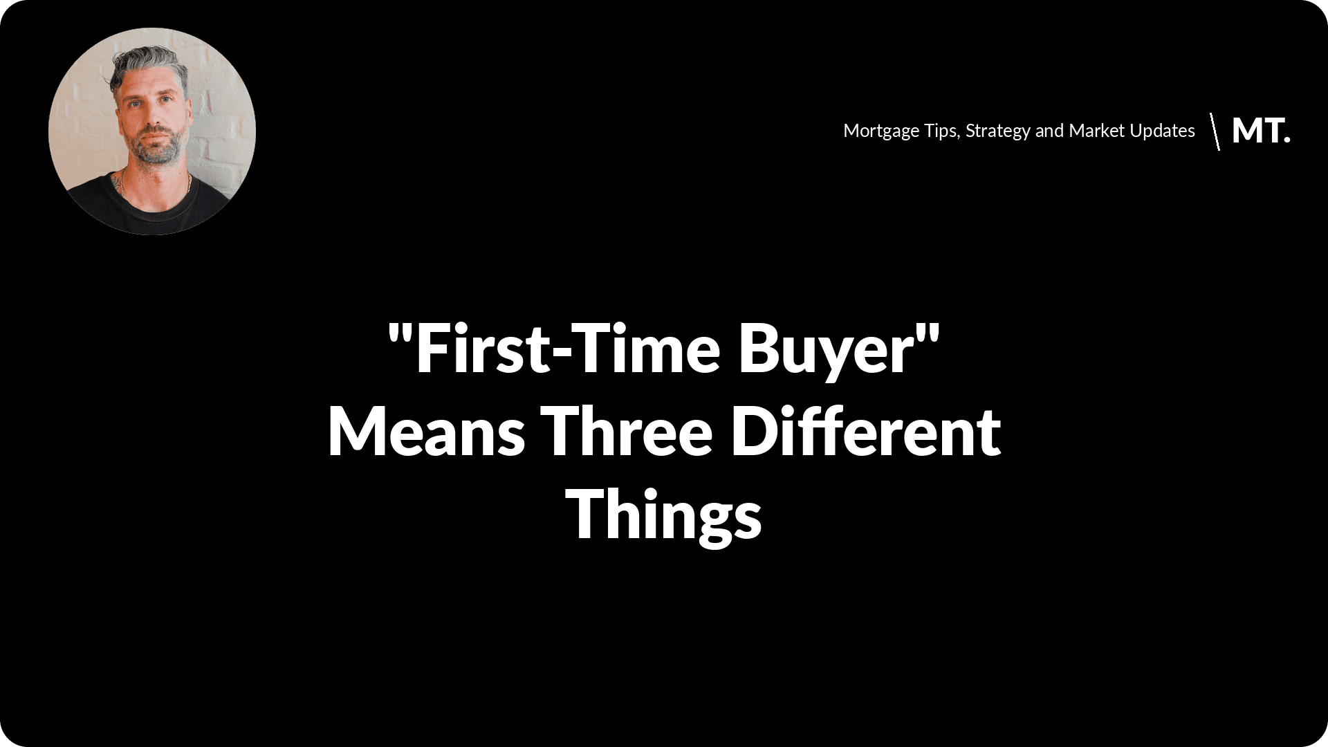 Article header: “First-Time Buyer” Means Three Different Things, with Marshall Tully headshot