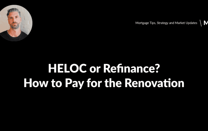 HELOC or refinance: how to pay for a home renovation - Tully Mortgages
